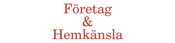 foretag o hemkansla liggande